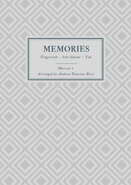 Free Sheet Music Memories Maroon 5 Fingerstyle Solo Guitar Tab
