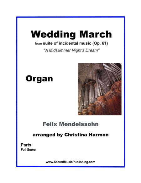 Free Sheet Music Mendelssohn Wedding March Organ