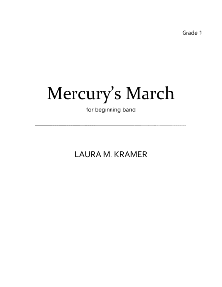 Free Sheet Music Mercurys March For Beginning Band Grade 1