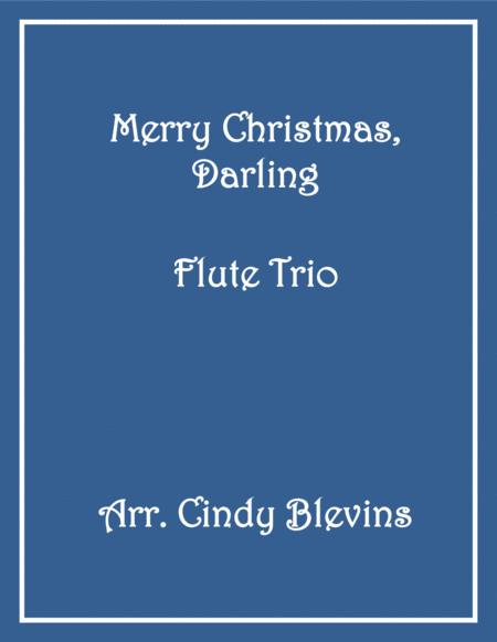 Free Sheet Music Merry Christmas Darling Flute Trio
