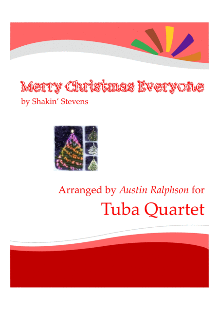 Merry Christmas Everyone Tuba Quartet Eett Sheet Music