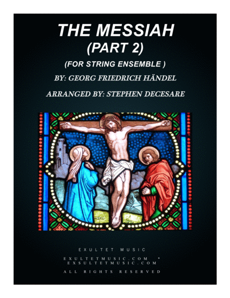 Messiah Part 2 For String Ensemble Full Score And Parts Sheet Music