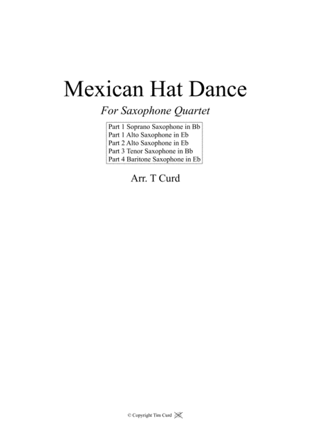 Mexican Hat Dance For Saxophone Quartet Sheet Music