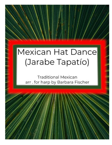 Mexican Hat Dance Jarabe Tapato Sheet Music