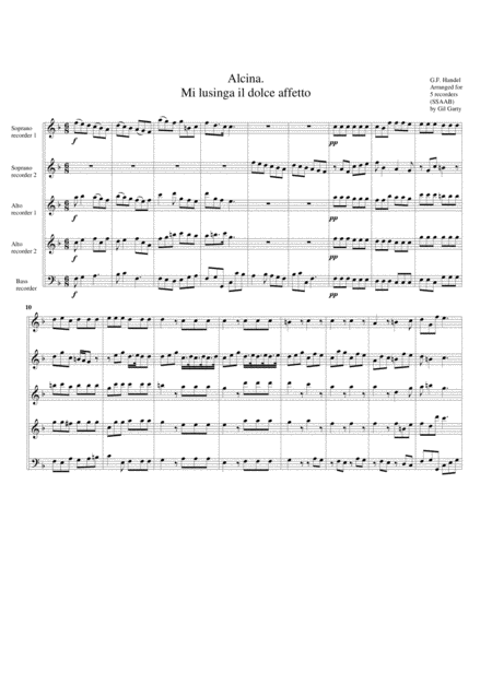 Free Sheet Music Mi Lusinga Il Dolce Affetto From The Opera Alcina Arrangement For 5 Recorders