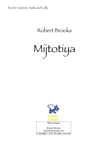 Mijtotiya A Trio For Clarinet Violin Cello Sheet Music