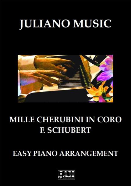 Free Sheet Music Mille Cherubini In Coro Easy Piano C Version F Schubert