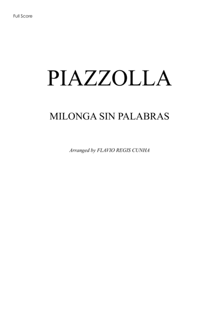 Free Sheet Music Milonga Sin Palabras For String Orchestra And Piano Accompaniment