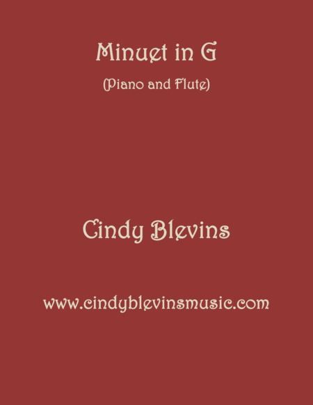 Minuet In G Arranged For Piano And Flute From My Book Classic With A Side Of Nostalgia For Piano And Flute Sheet Music