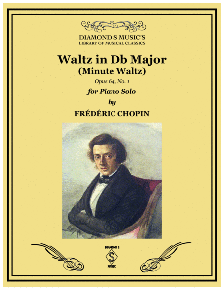 Minute Waltz Waltz In Db Major Op 64 No 1 Frederic Chopin Piano Solo Sheet Music