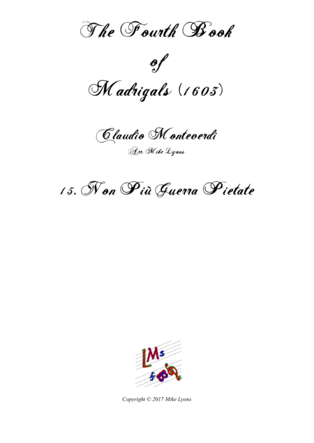 Free Sheet Music Monteverdi The Fourth Book Of Madrigals 15 Non Pi Guerra Pietate