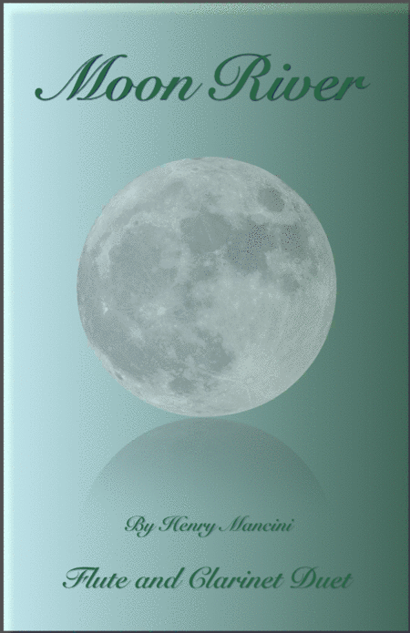 Moon River Duet For Flute And Clarinet Sheet Music