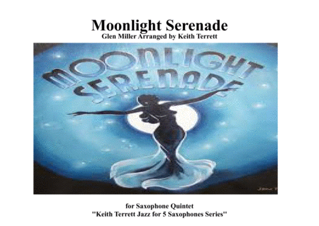 Moonlight Serenade For Saxophone Quintet Sheet Music