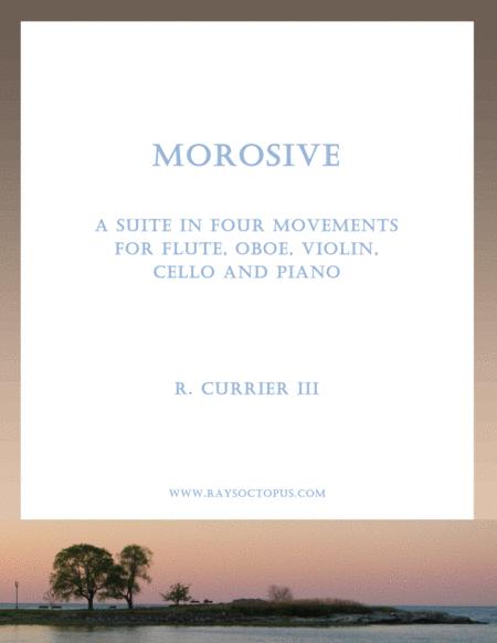 Morosive A Suite In Four Movements For Flute Oboe Violin Cello And Piano Sheet Music