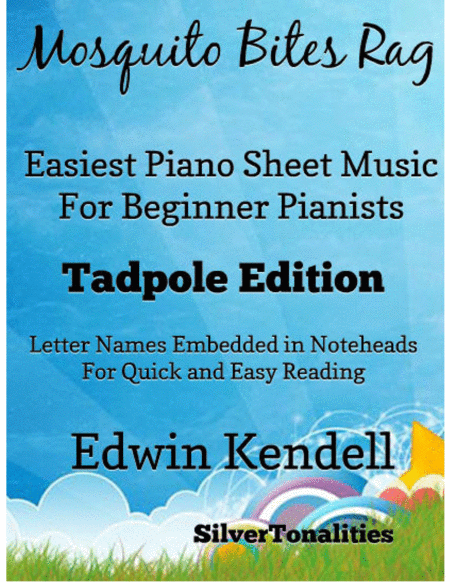 Mosquito Bites Rag Easiest Piano Sheet Music Tadpole Edition Sheet Music