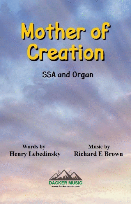 Mother Of Creation Ssa Sheet Music