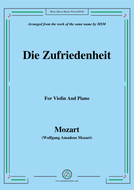 Mozart Die Zufriedenheit For Violin And Piano Sheet Music