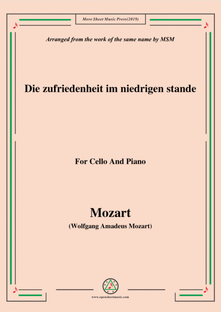 Mozart Die Zufriedenheit Im Niedrigen Stande For Cello And Piano Sheet Music