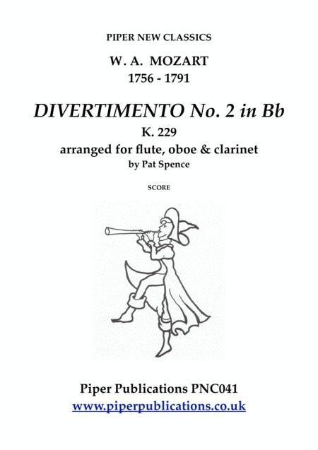 Free Sheet Music Mozart Divertimento No 2 In Bb For Flute Oboe Clarinet K 229