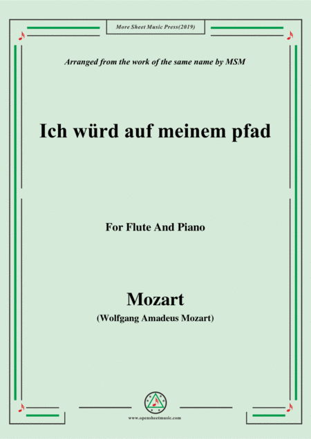 Mozart Ich Wrd Auf Meinem Pfad For Flute And Piano Sheet Music