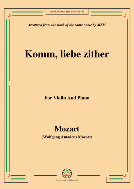 Free Sheet Music Mozart Komm Liebe Zither For Violin And Piano