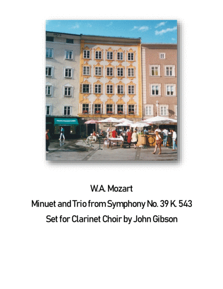 Mozart Minuetto From Symphony 39 Set For Clarinet Choir Sheet Music