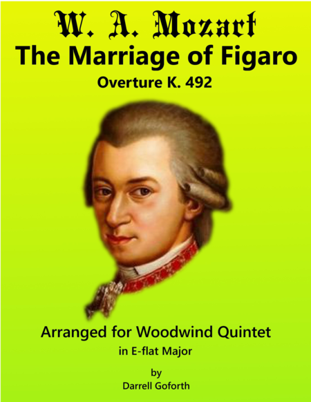 Mozart Overture To The Marriage Of Figaro For Wind Quintet In E Flat Major Sheet Music