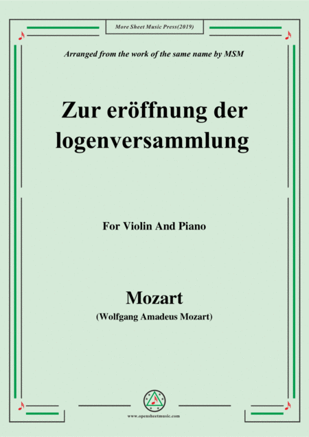 Mozart Zur Erffnung Der Logenversammlung For Violin And Piano Sheet Music