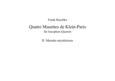 Musette Mystrieuse For Saxophone Quartet Sheet Music