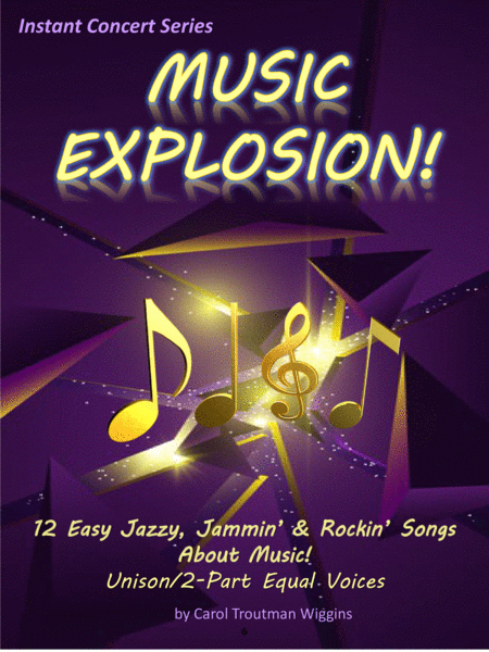 Free Sheet Music Music Explosion Instant Concert Series 12 Easy Jazzy Jammin Rockin Songs About Music