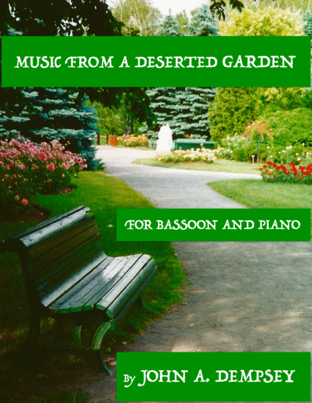 Free Sheet Music Music From A Deserted Garden Bassoon And Piano