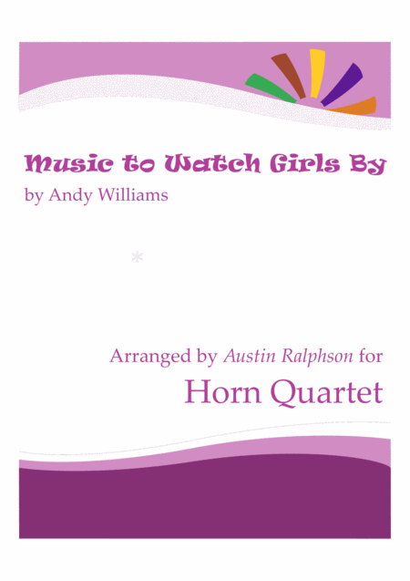 Music To Watch Girls By Horn Quartet Sheet Music