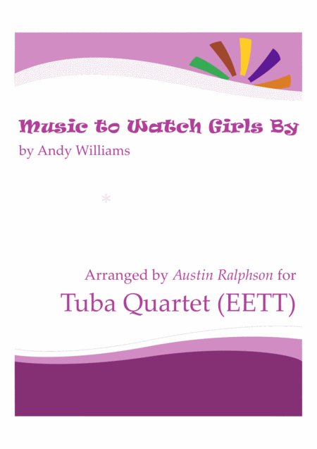 Free Sheet Music Music To Watch Girls By Tuba Quartet Eett