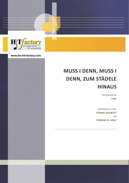 Muss I Denn Muss I Denn Zum Stdele Hinaus Wooden Heart Elvis Presley String Quartet Sheet Music