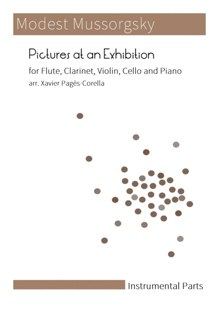 Mussorgsky Pictures At An Exhibition For Flute Clarinet Violin Cello And Piano Parts Sheet Music