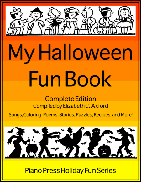 Free Sheet Music My Halloween Fun Book Complete Edition