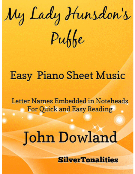 My Lady Hunsdonss Puffe Easy Piano Sheet Music Sheet Music