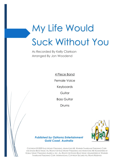 My Life Would Suck Without You Sheet Music