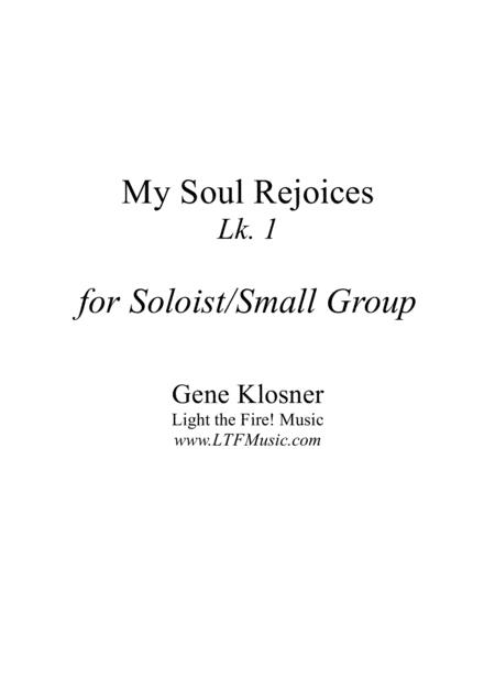 Free Sheet Music My Soul Rejoices Lk 1 Soloist Small Group