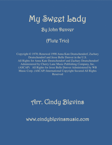 My Sweet Lady For Flute Trio Sheet Music