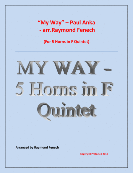 My Way Paul Anka 5 Horns In F And Optional Drum Set Sheet Music