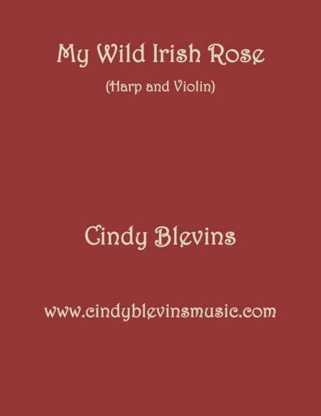 My Wild Irish Rose Arranged For Harp And Violin Sheet Music