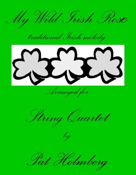 Free Sheet Music My Wild Irish Rose