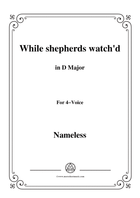Free Sheet Music Nameless Christmas Carol While Shepherds Watch D In D Major For 4 Voice