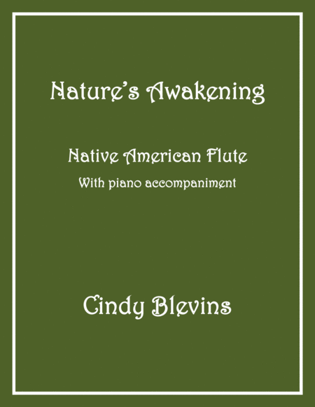 Free Sheet Music Natures Awakening Native American Flute And Piano