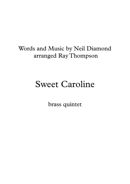 Neil Diamond Sweet Caroline Brass Quintet Sheet Music