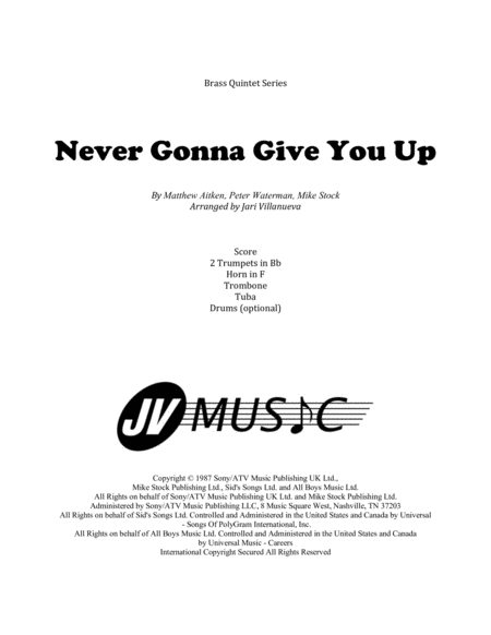 Never Gonna Give You Up For Brass Quintet With Opt Drums Sheet Music