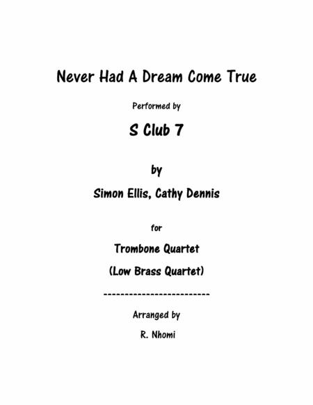 Never Had A Dream Come True Sheet Music