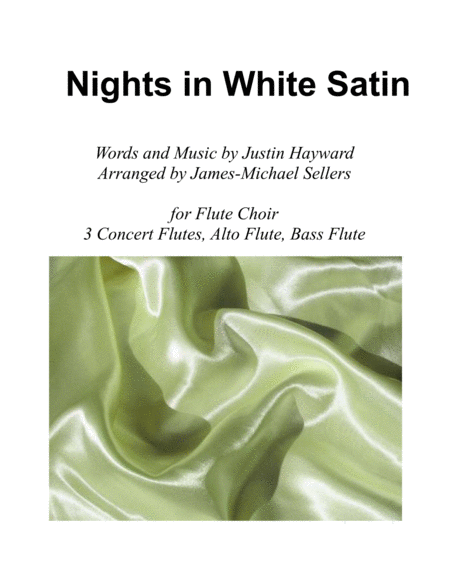 Free Sheet Music Nights In White Satin For Flute Choir