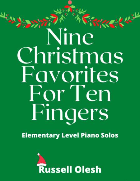 Nine Christmas Favorites For Ten Fingers Sheet Music